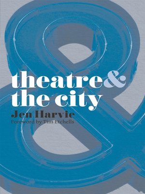 cover image of Theatre and the City